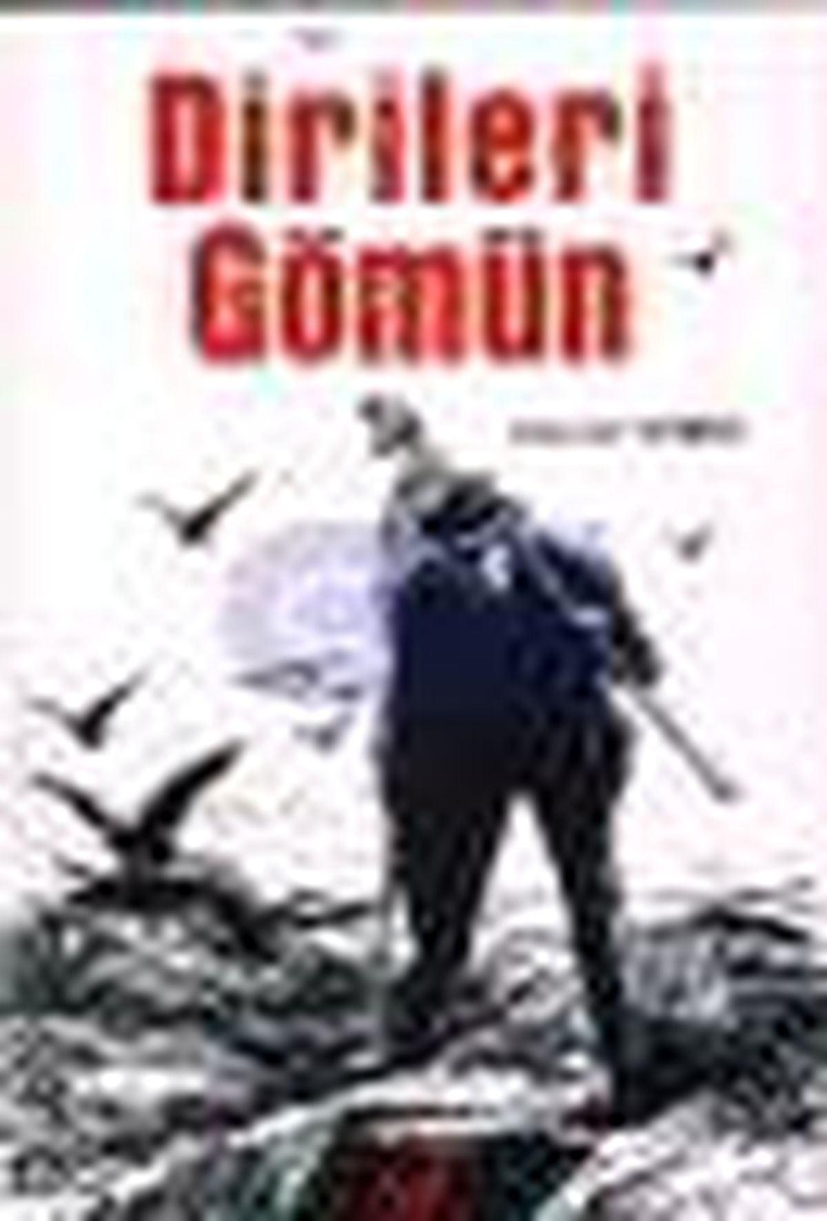 Dirileri Gömün Kitabı