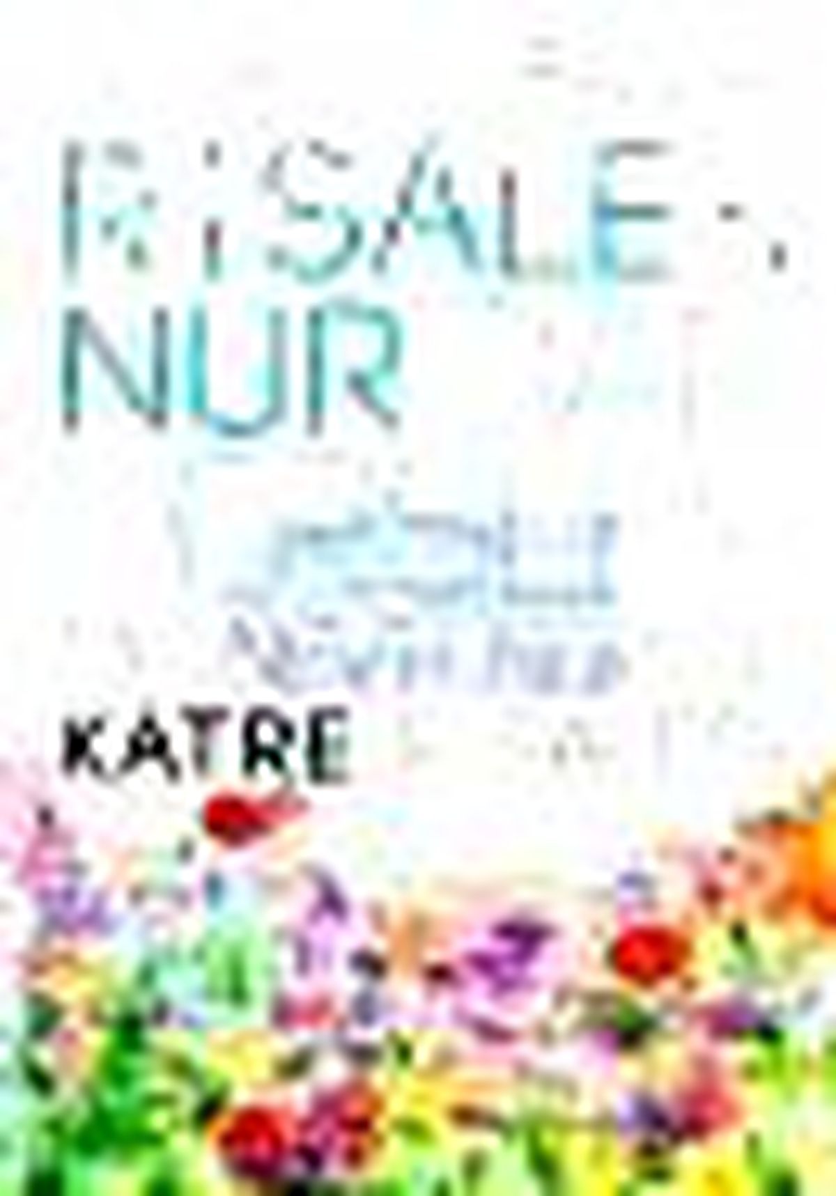 Risale-i Nur\'dan Dersler Mesnevi-i Nuriye Katre Risalesi Kitabı