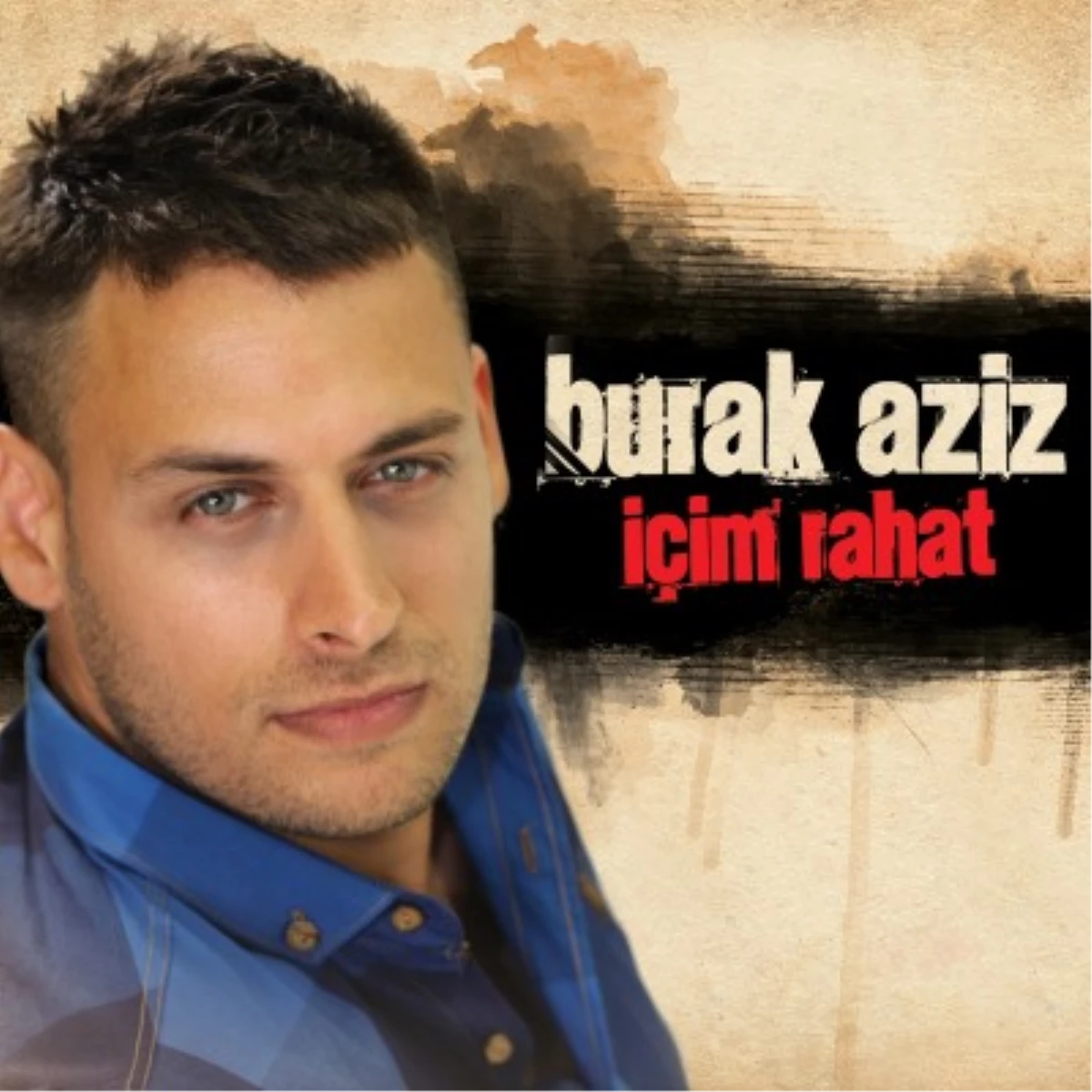 13 Yıl Sonra Burak Aziz