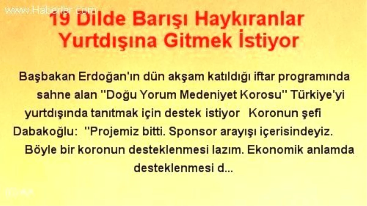 19 Dilde Barışı Haykıranlar Yurtdışına Gitmek İstiyor