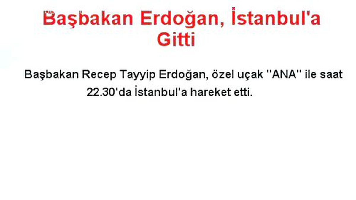 Başbakan Erdoğan, İstanbul\'a Gitti