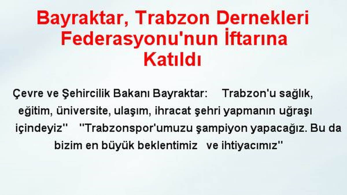 Bayraktar, Hemşerileri İle İftarda Bir Araya Geldi