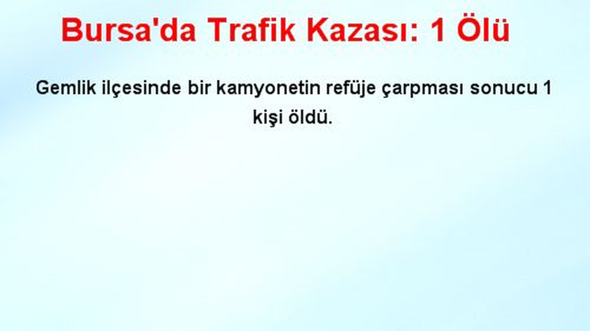 Bursa\'da Trafik Kazası: 1 Ölü