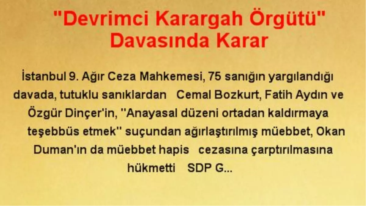 "Devrimci Karargah Örgütü" Davasında Karar