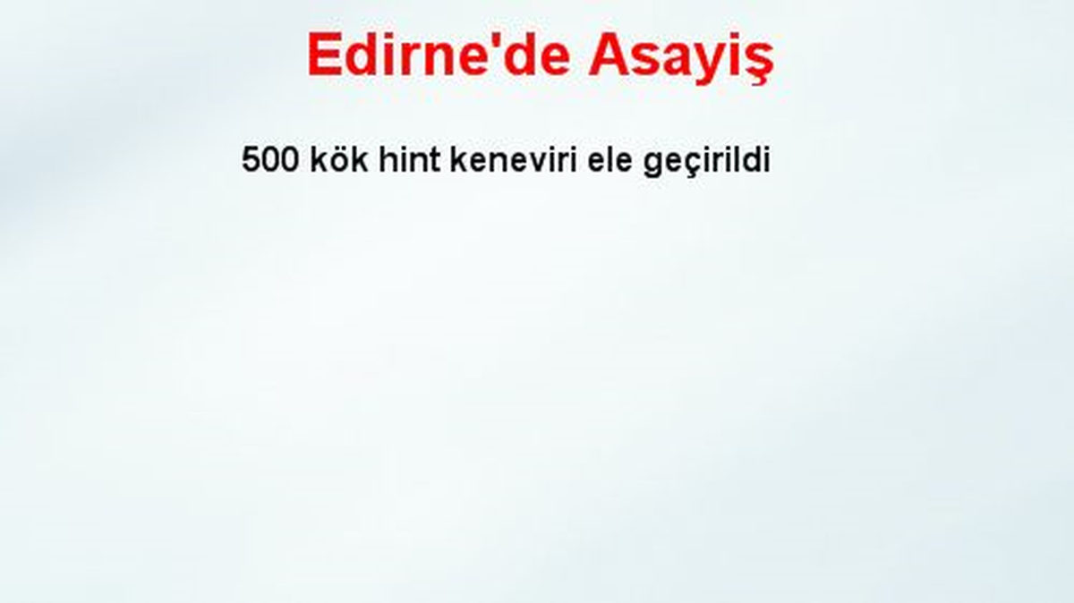 Edirne\'de Asayiş