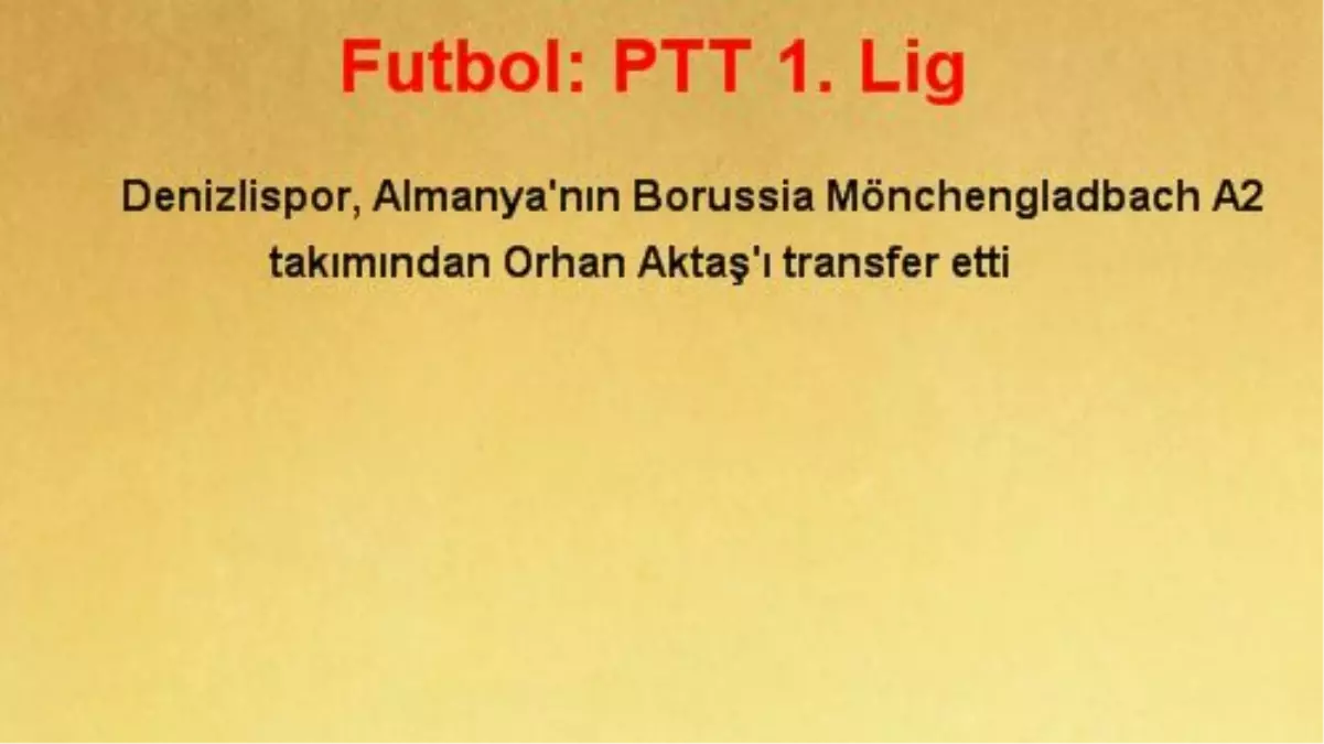 Futbol: PTT 1. Lig