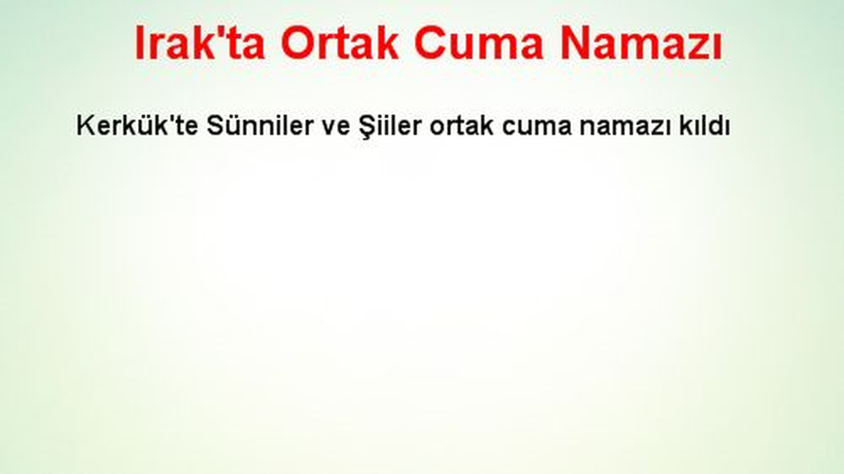Irak\'ta Ortak Cuma Namazı
