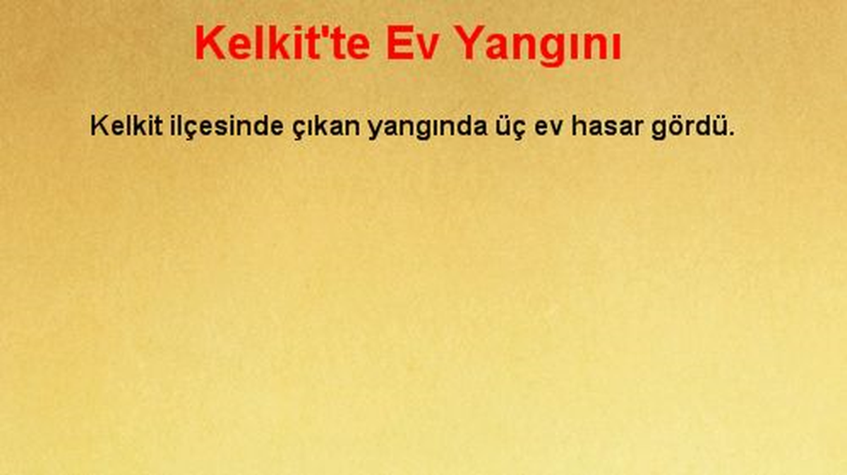 Kelkit\'te Ev Yangını