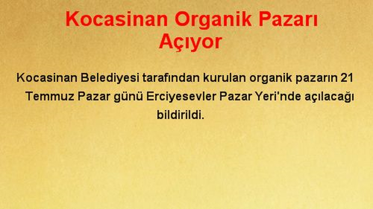 Kocasinan Organik Pazarı Açıyor