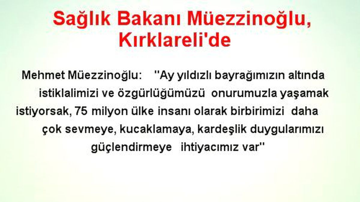 Sağlık Bakanı Müezzinoğlu, Kırklareli\'de