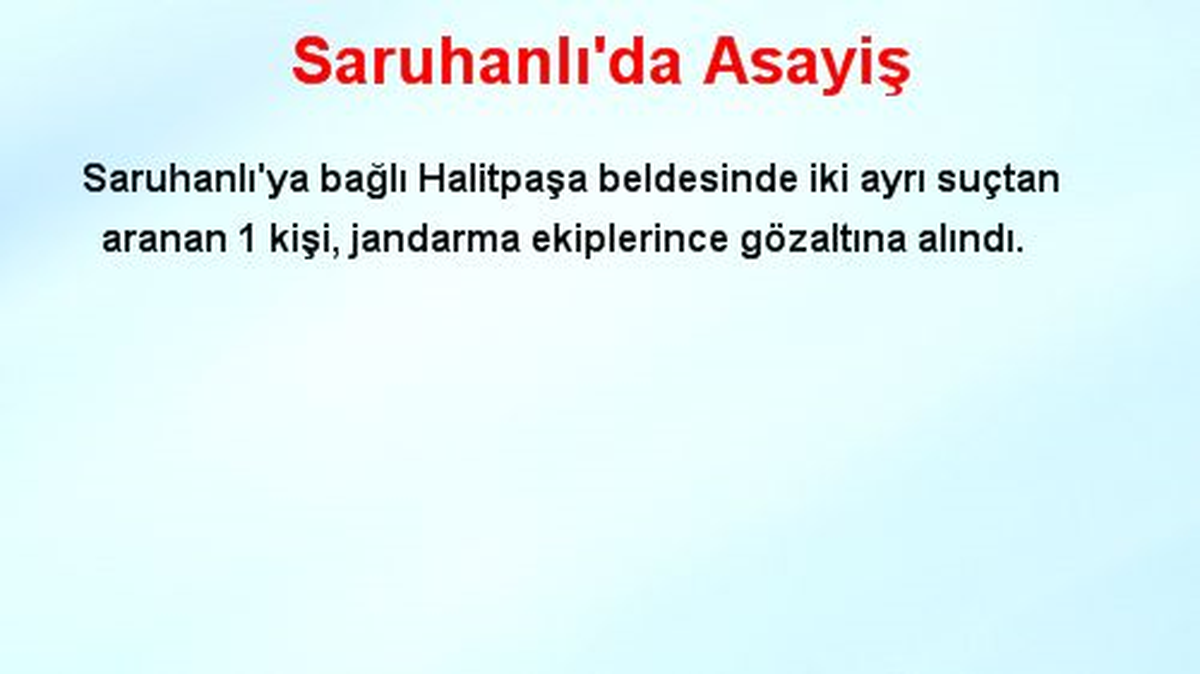 Saruhanlı\'da Asayiş