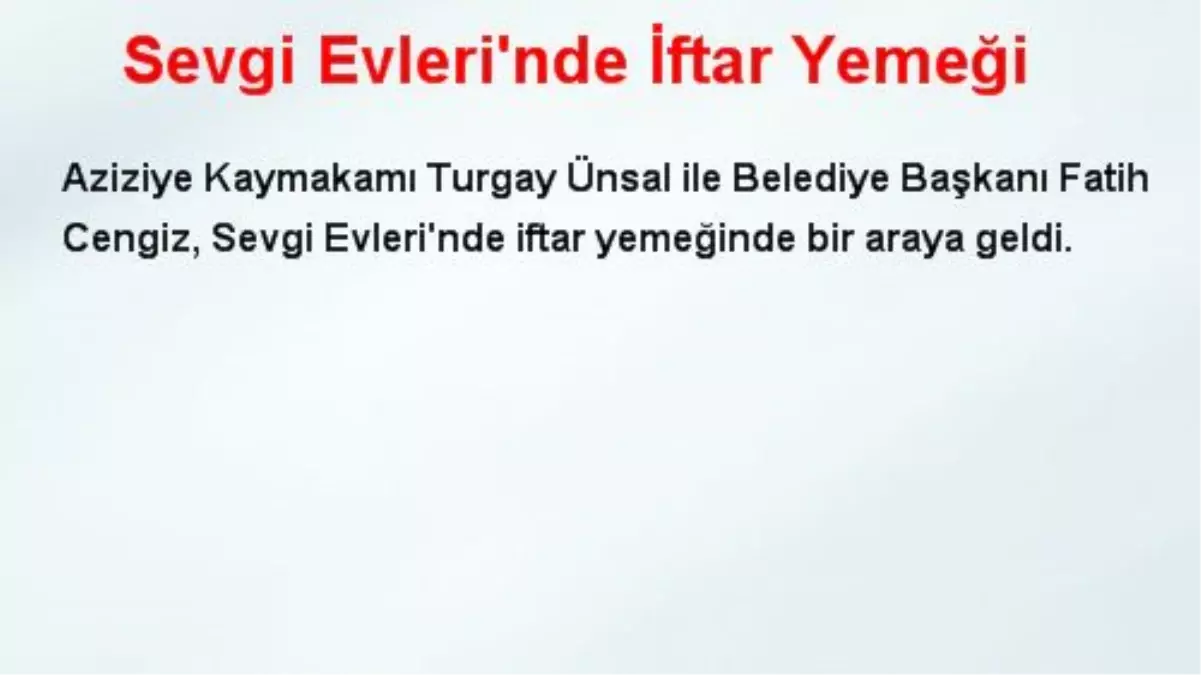 Sevgi Evleri'nde İftar Yemeği