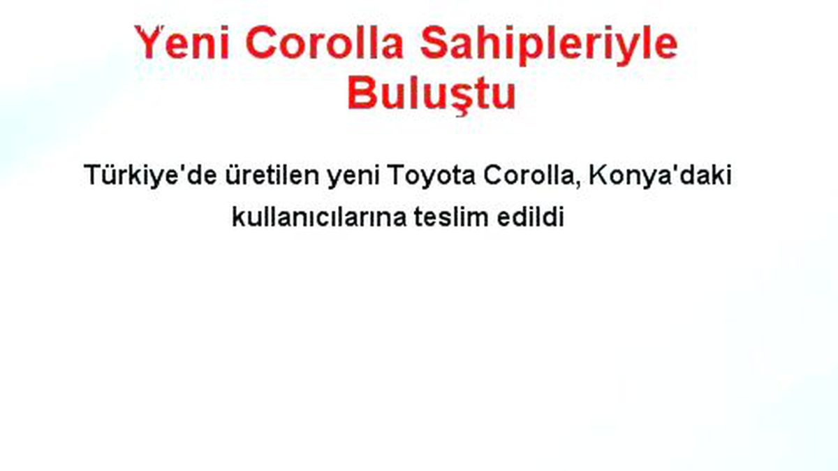 Yeni Corolla Sahipleriyle Buluştu