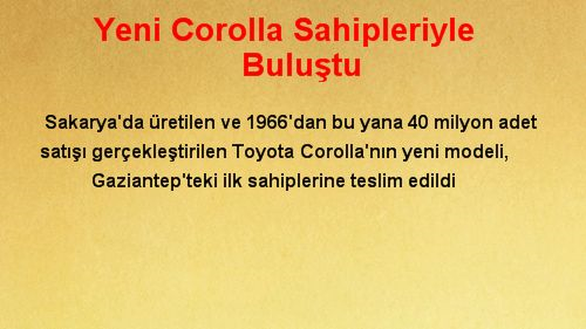 Yeni Corolla Sahipleriyle Buluştu
