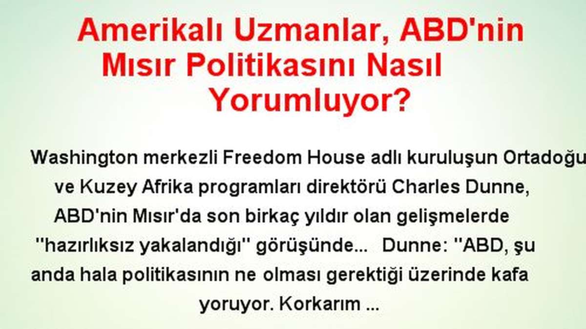 Amerikalı Uzmanlar, ABD\'nin Mısır Politikasını Nasıl Yorumluyor?