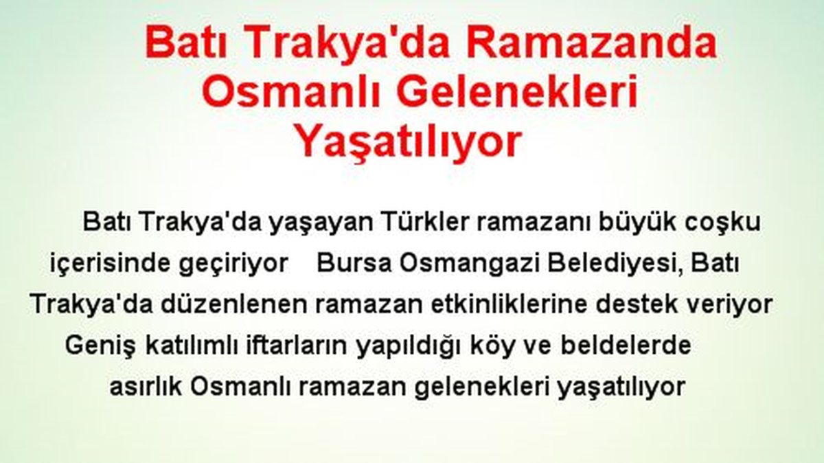 Batı Trakya'da Ramazanda Osmanlı Gelenekleri Yaşatılıyor