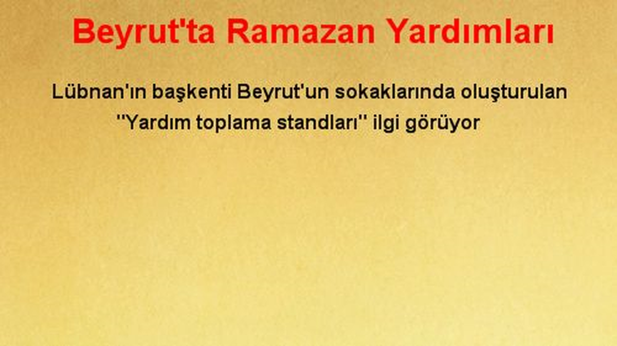 Beyrut\'ta Ramazan Yardımları