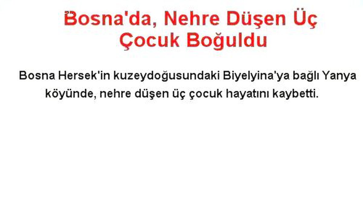Bosna\'da, Nehre Düşen Üç Çocuk Boğuldu