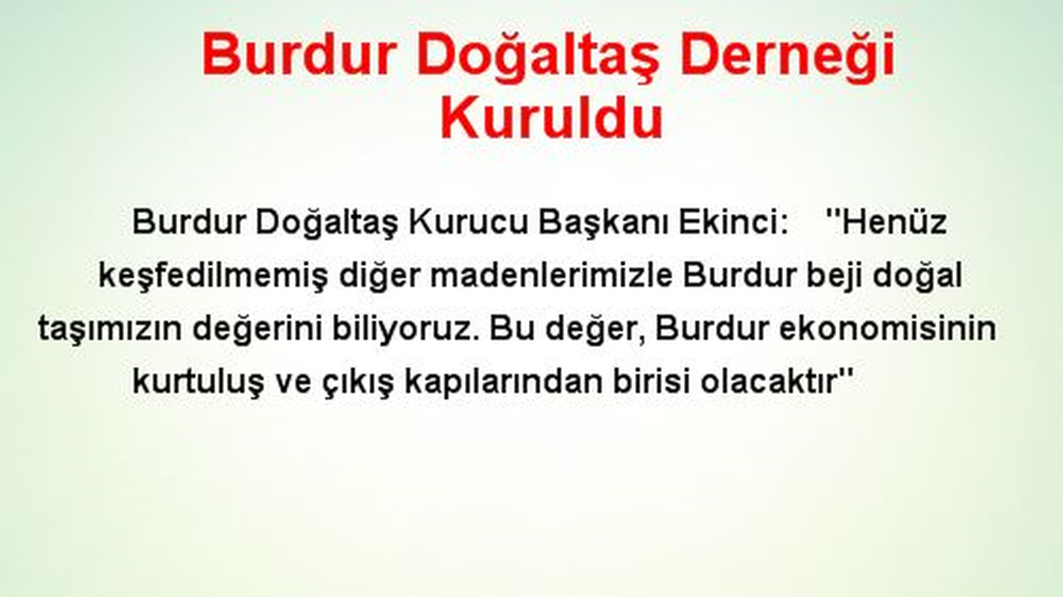 Burdur Doğaltaş Derneği Kuruldu