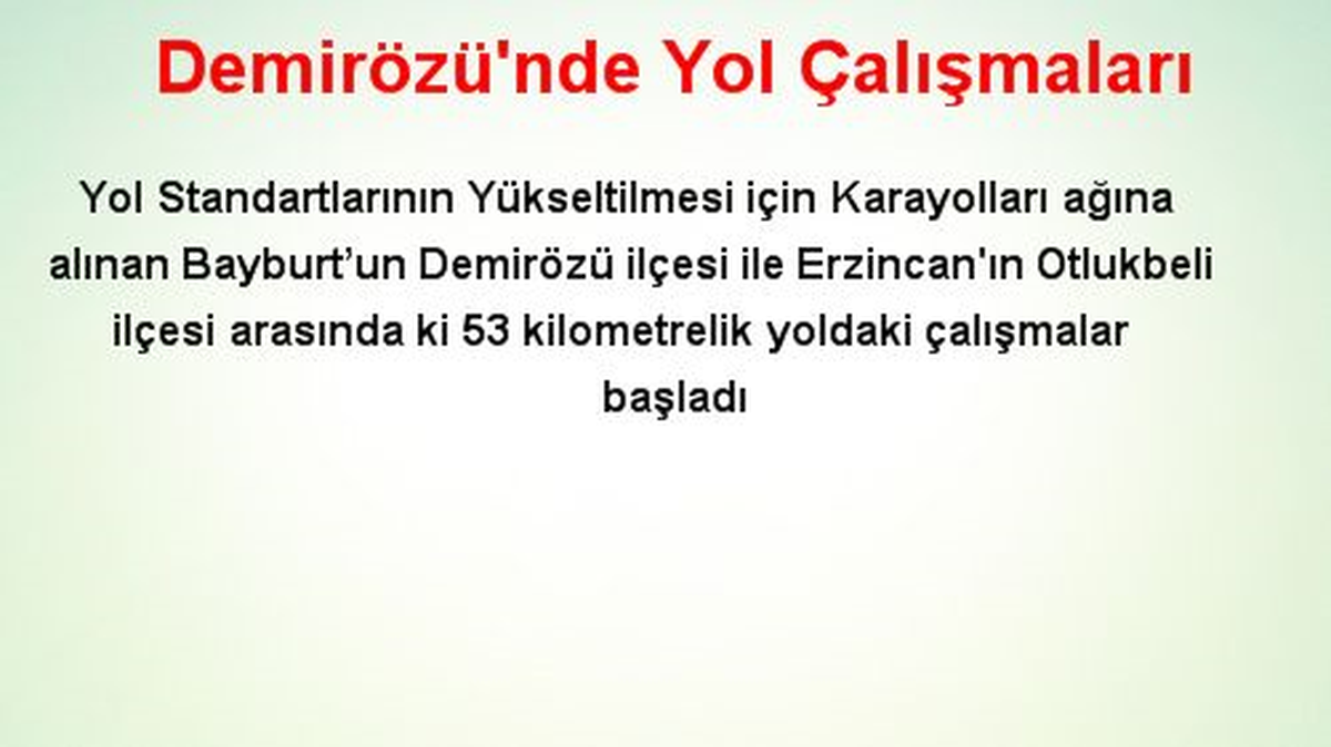 Demirözü\'nde Yol Çalışmaları