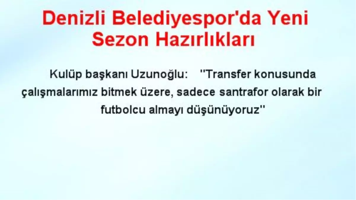 Denizli Belediyespor'da Yeni Sezon Hazırlıkları