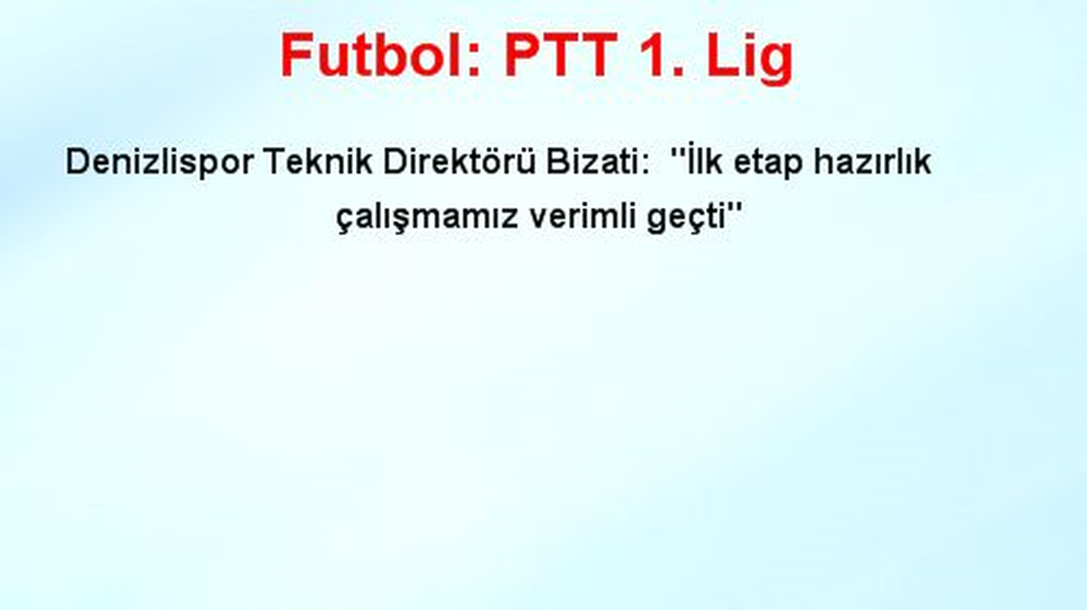 Futbol: PTT 1. Lig