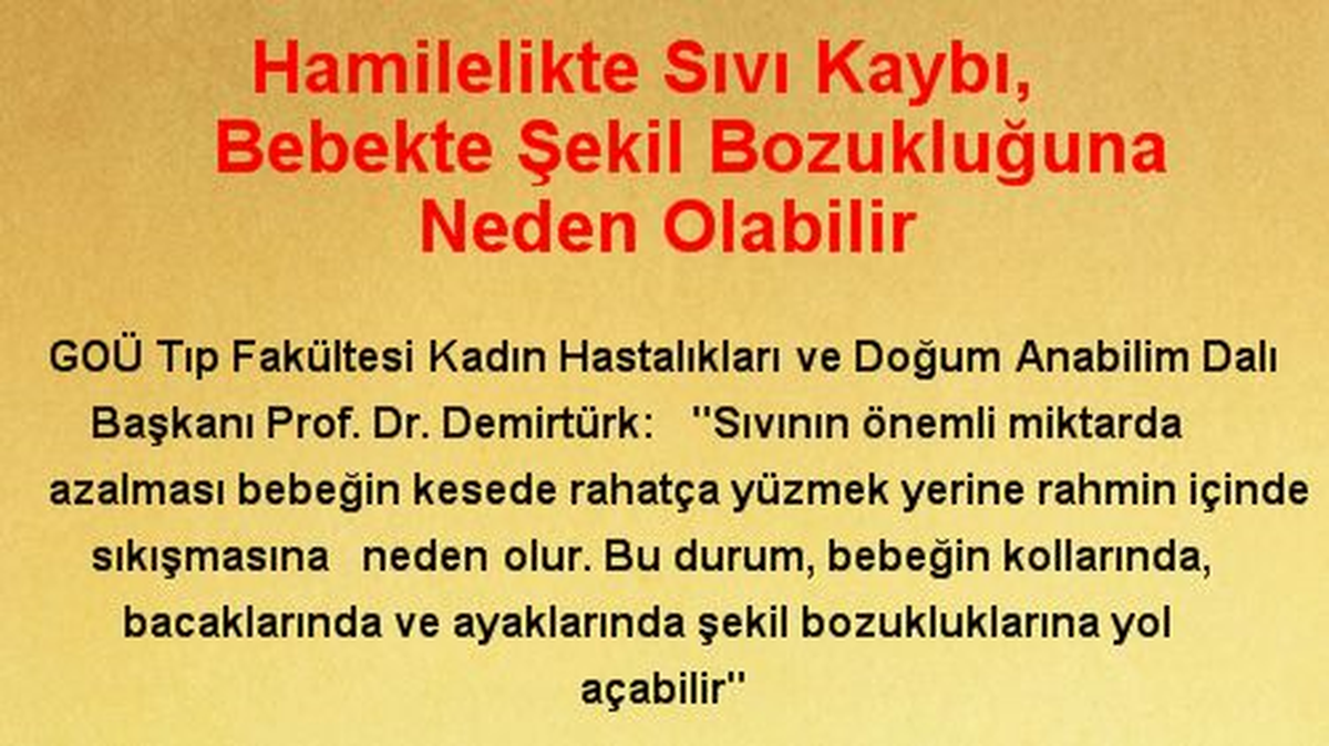 Hamilelikte Sıvı Kaybı, Bebekte Şekil Bozukluğuna Neden Olabilir