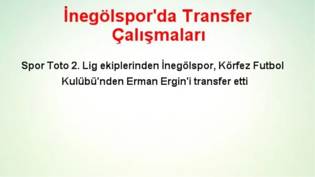 İnegölspor'da Transfer Çalışmaları