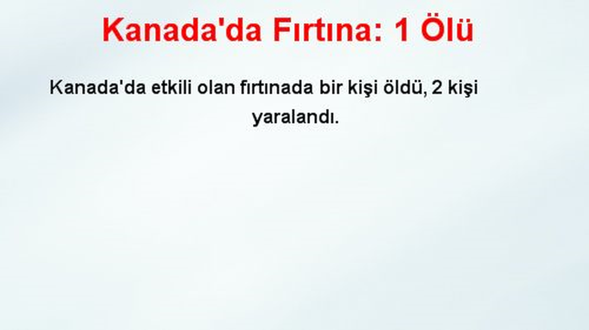 Kanada\'da Fırtına: 1 Ölü