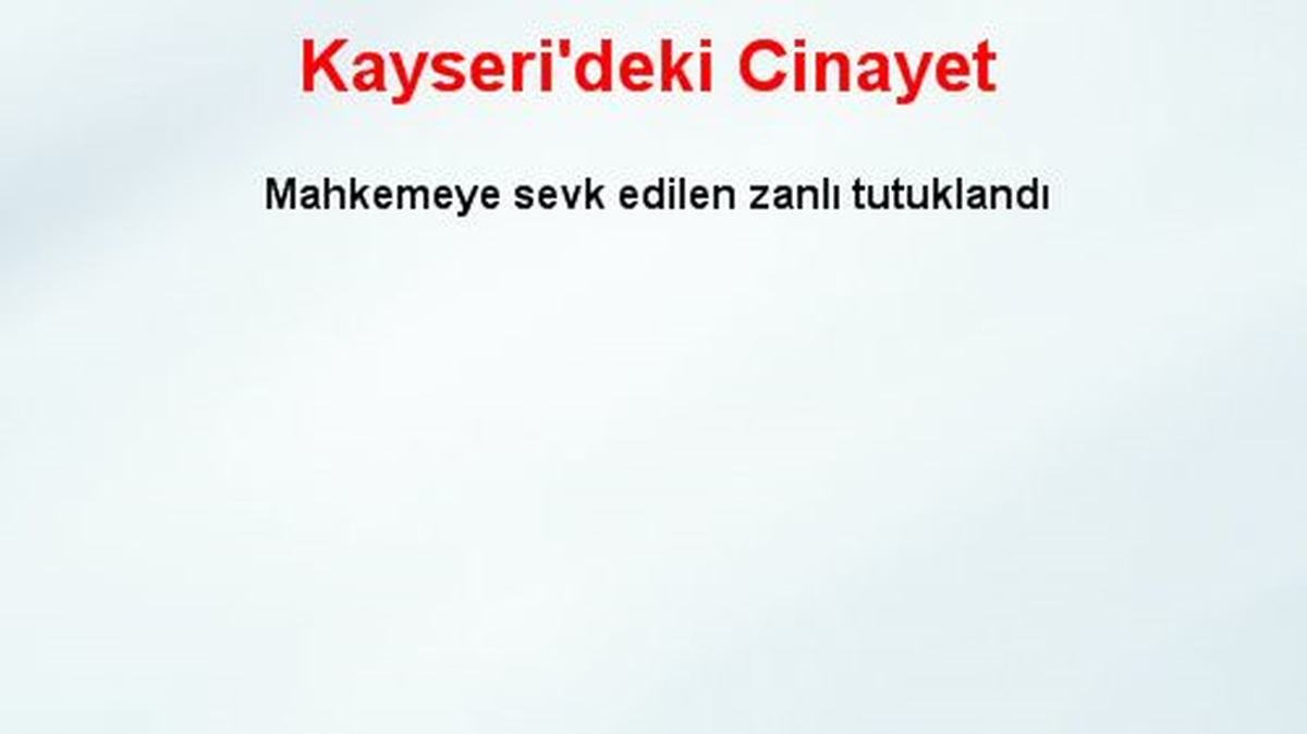 Kayseri\'deki Cinayet