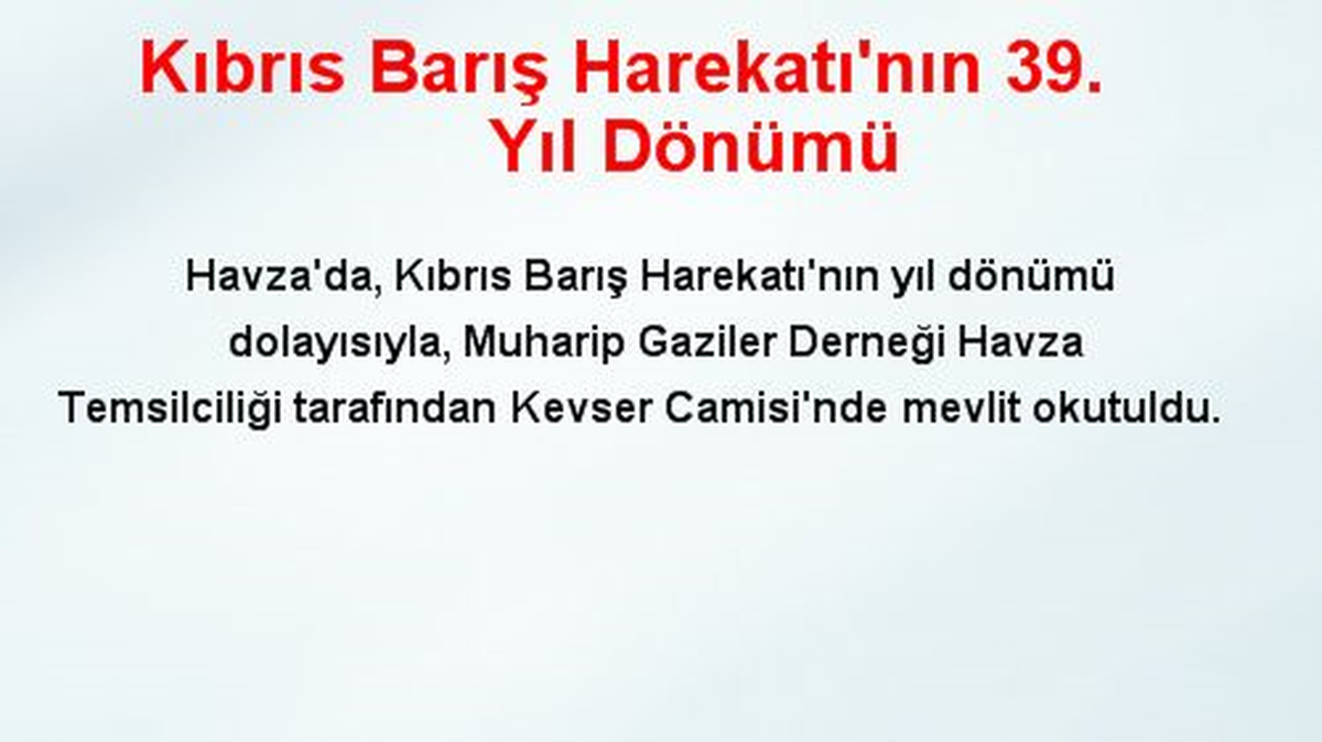 Kıbrıs Barış Harekatı\'nın 39. Yıl Dönümü