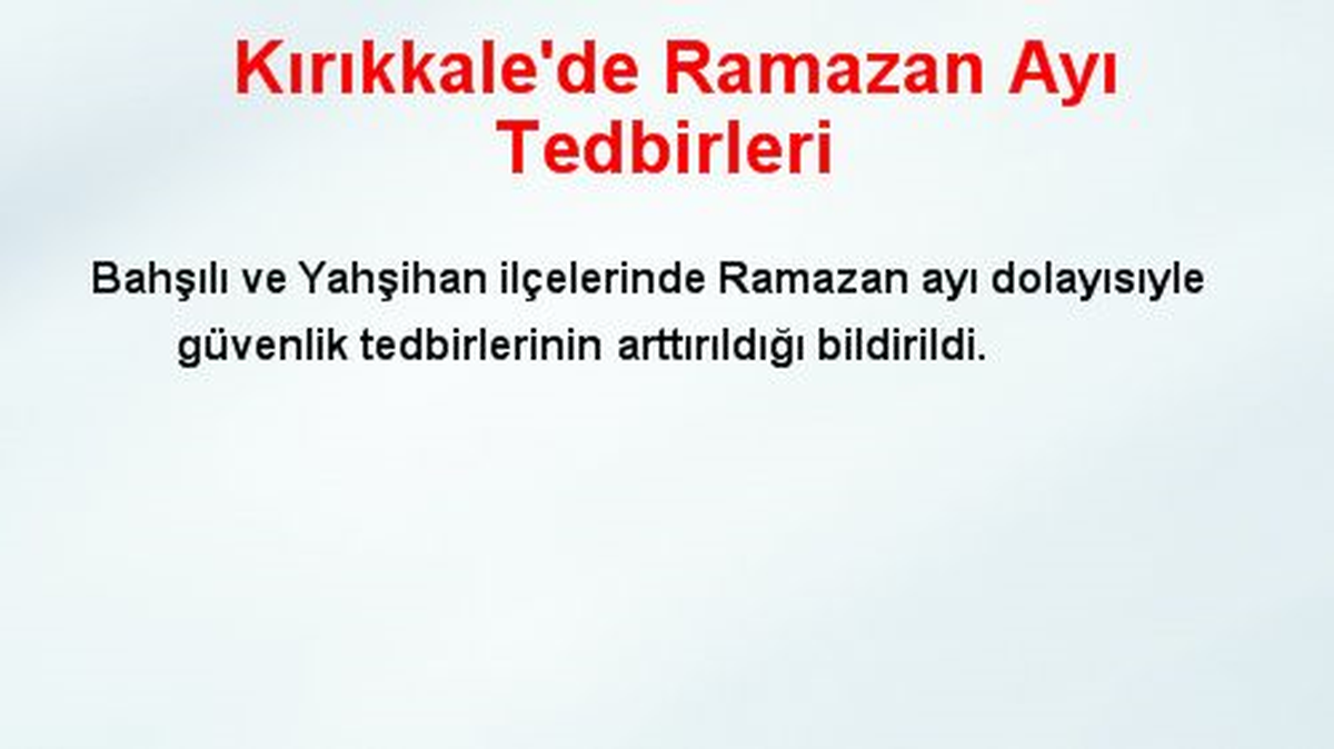 Kırıkkale\'de Ramazan Ayı Tedbirleri
