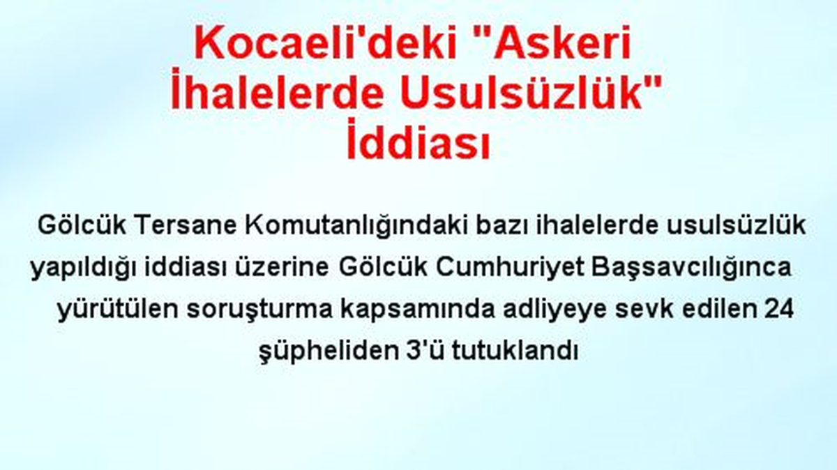 Kocaeli\'deki "Askeri İhalelerde Usulsüzlük" İddiası