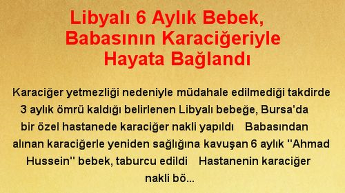 Libyalı 6 Aylık Bebek, Babasının Karaciğeriyle Hayata Bağlandı