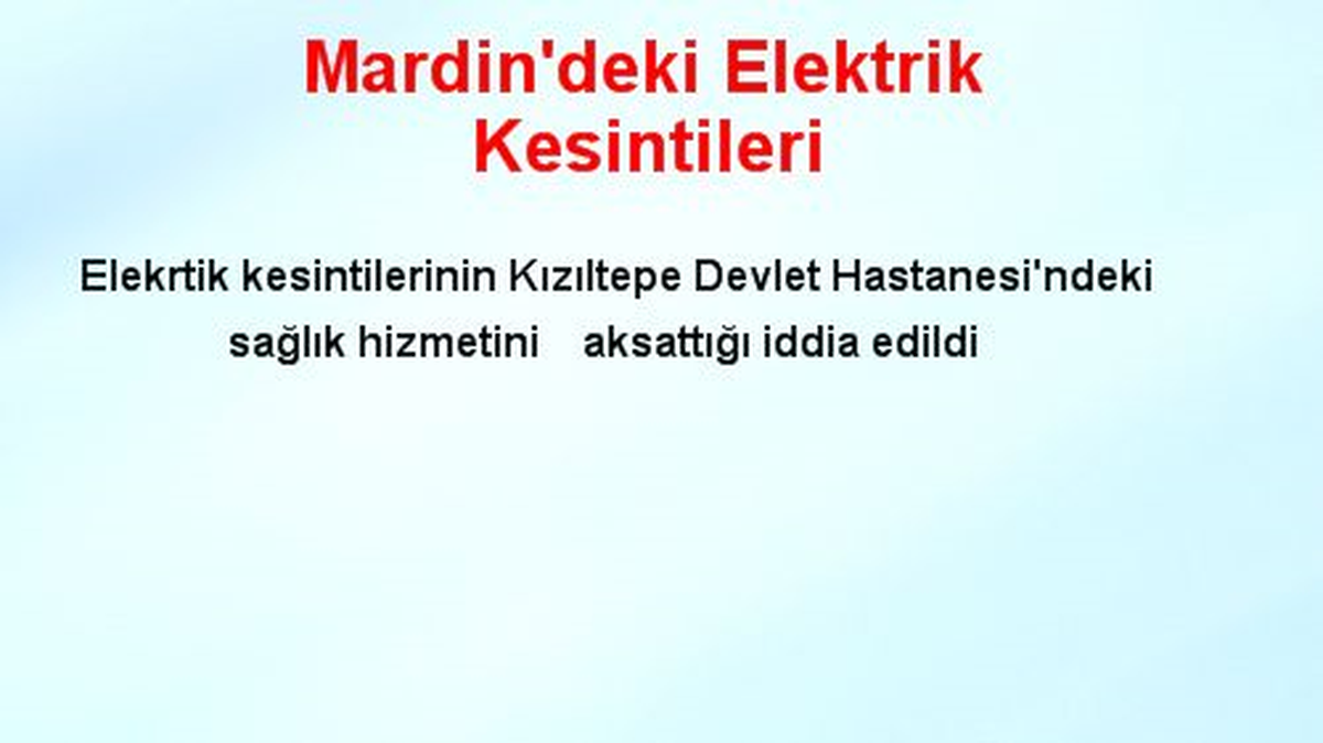 Mardin\'deki Elektrik Kesintileri