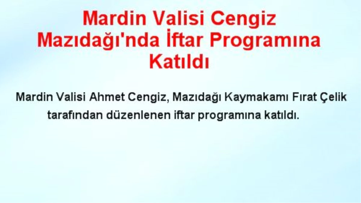 Mardin Valisi Cengiz Mazıdağı\'nda İftar Programına Katıldı