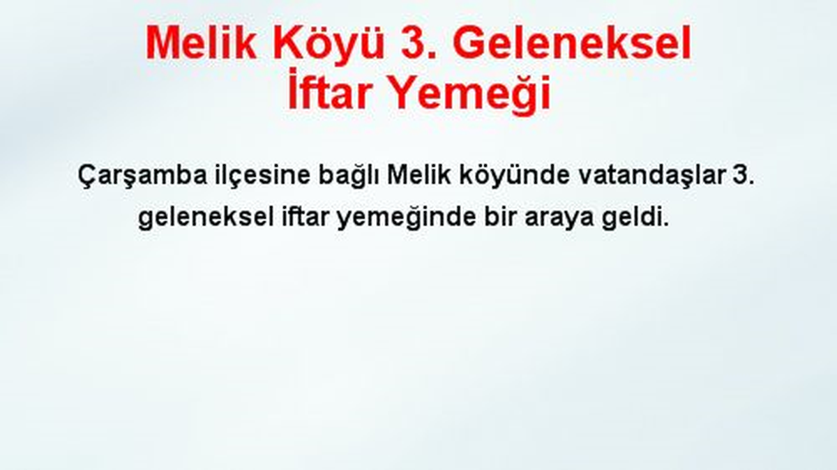 Melik Köyü 3. Geleneksel İftar Yemeği