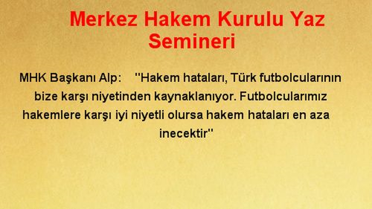 Merkez Hakem Kurulu Yaz Semineri