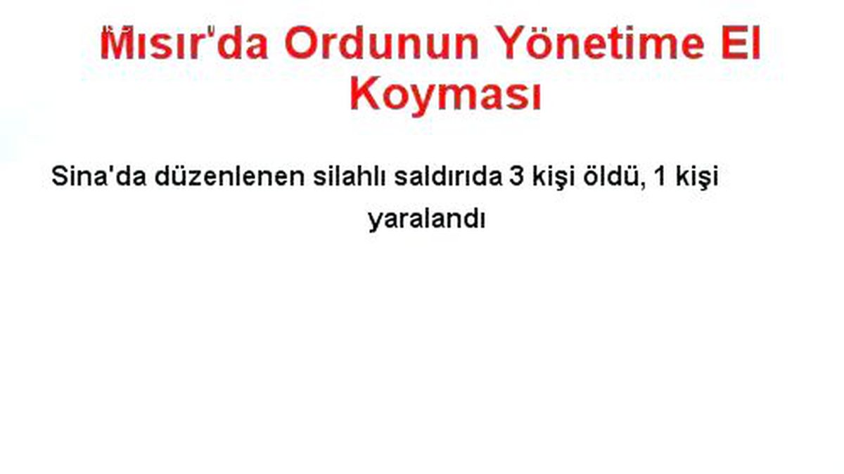 Sina\'da Saldırı: 3 Ölü 1 Yaralı