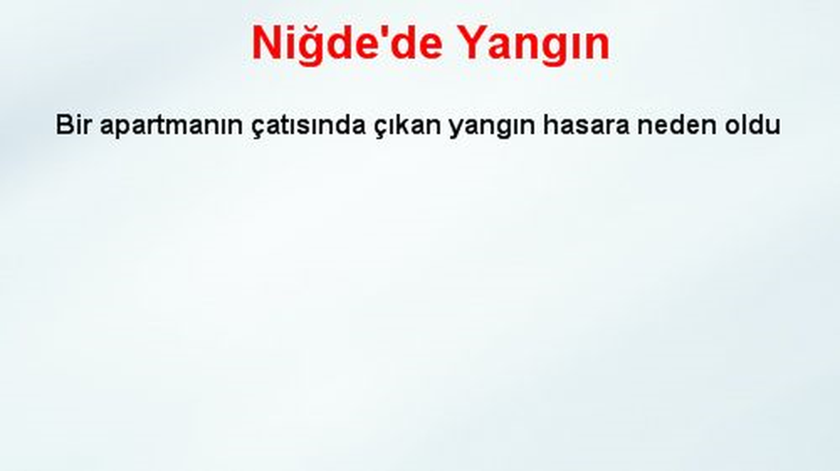Niğde\'de Yangın