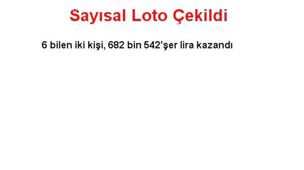 Sayısal Loto Çekildi