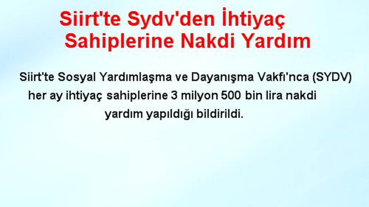 Siirt\'te Sydv\'den İhtiyaç Sahiplerine Nakdi Yardım