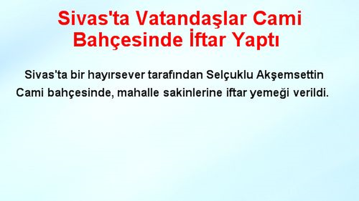 Sivas\'ta Vatandaşlar Cami Bahçesinde İftar Yaptı
