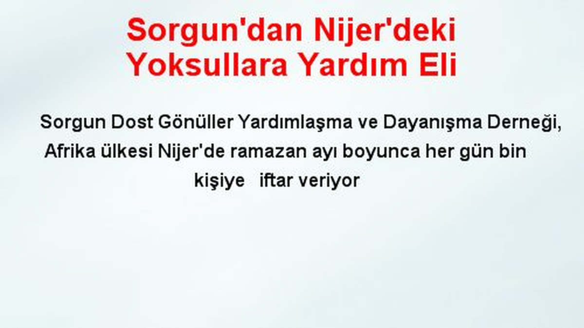 Sorgun\'dan Nijer\'deki Yoksullara Yardım Eli