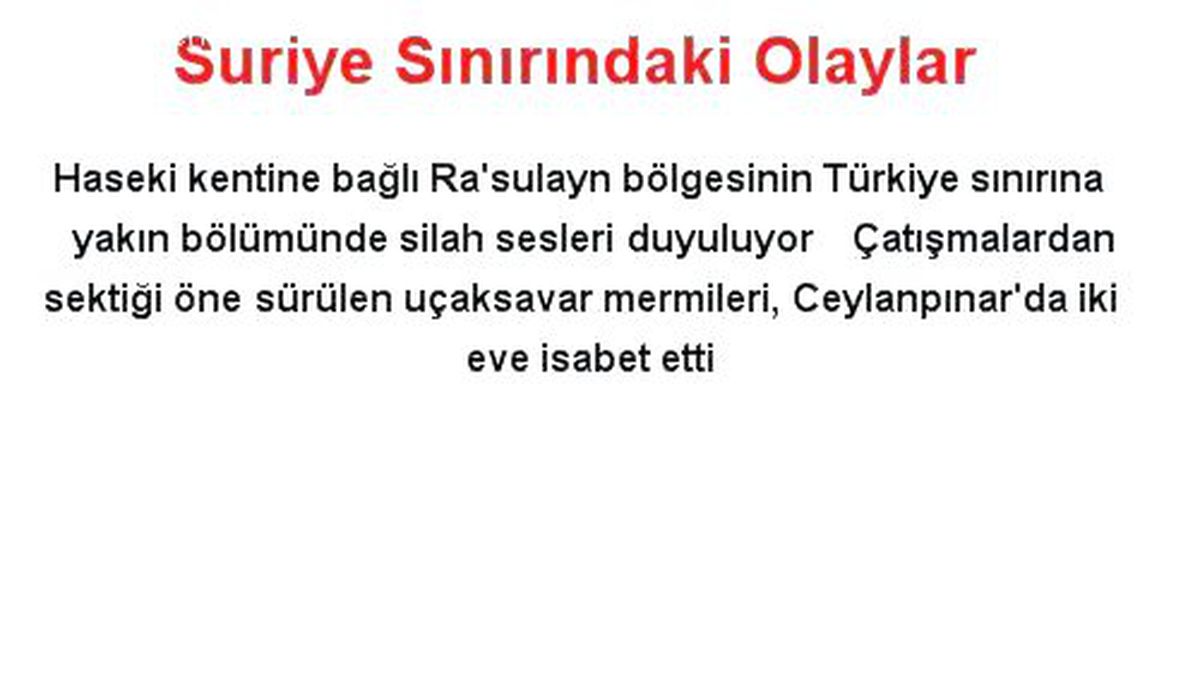 Suriye Sınırındaki Olaylar