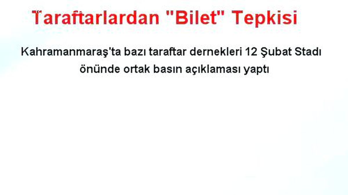 Taraftarlardan "Bilet" Tepkisi