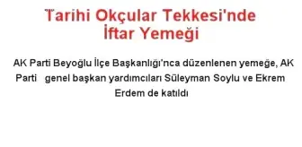 Tarihi Okçular Tekkesi'nde İftar Yemeği