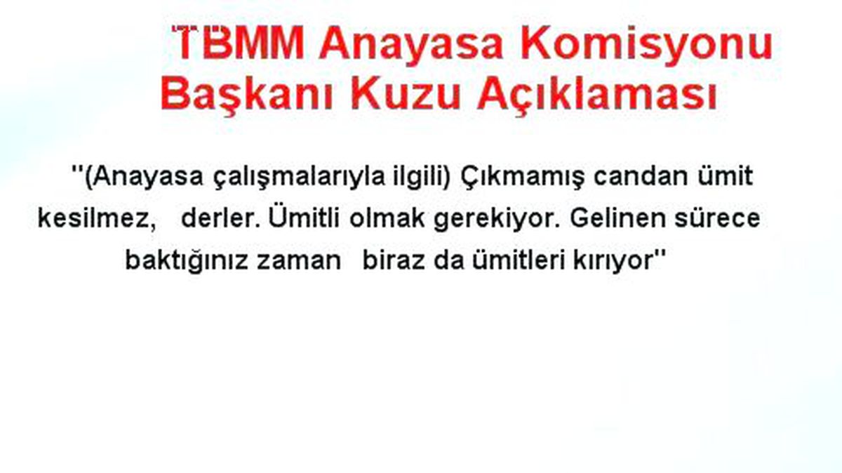 TBMM Anayasa Komisyonu Başkanı Kuzu Açıklaması