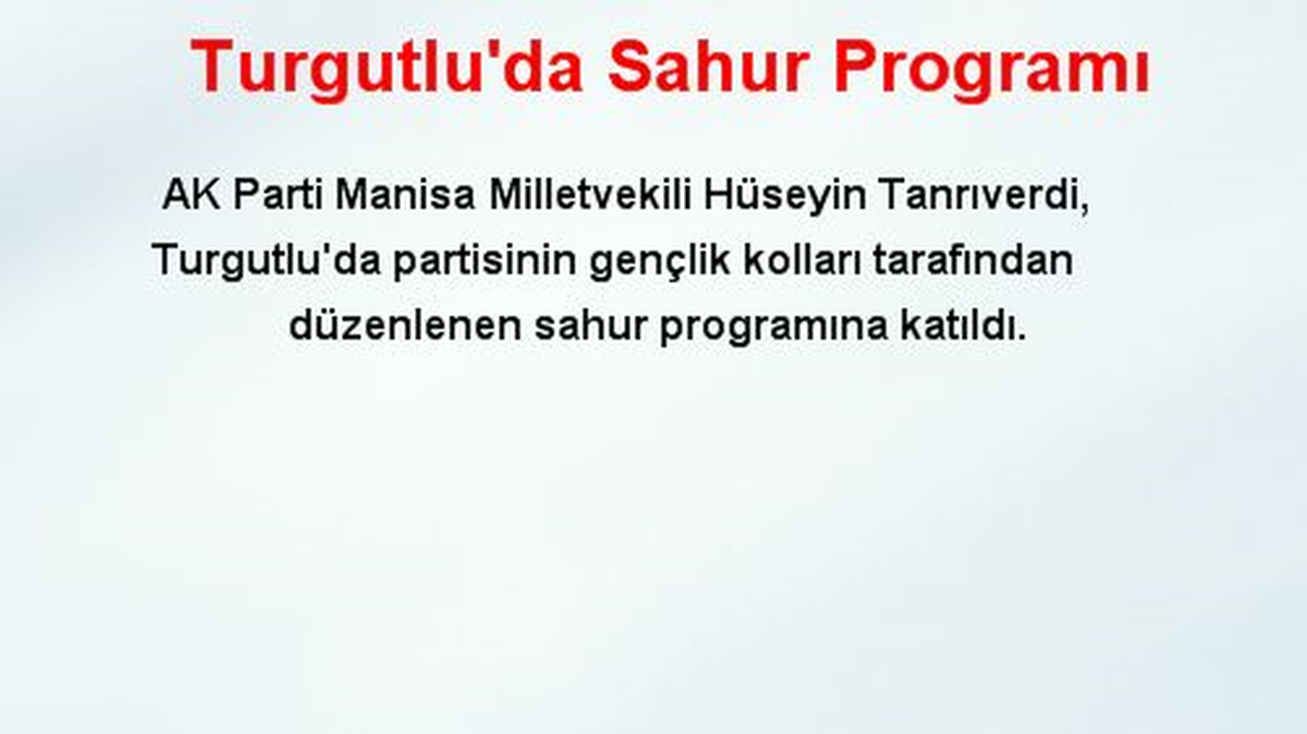 Turgutlu\'da Sahur Programı