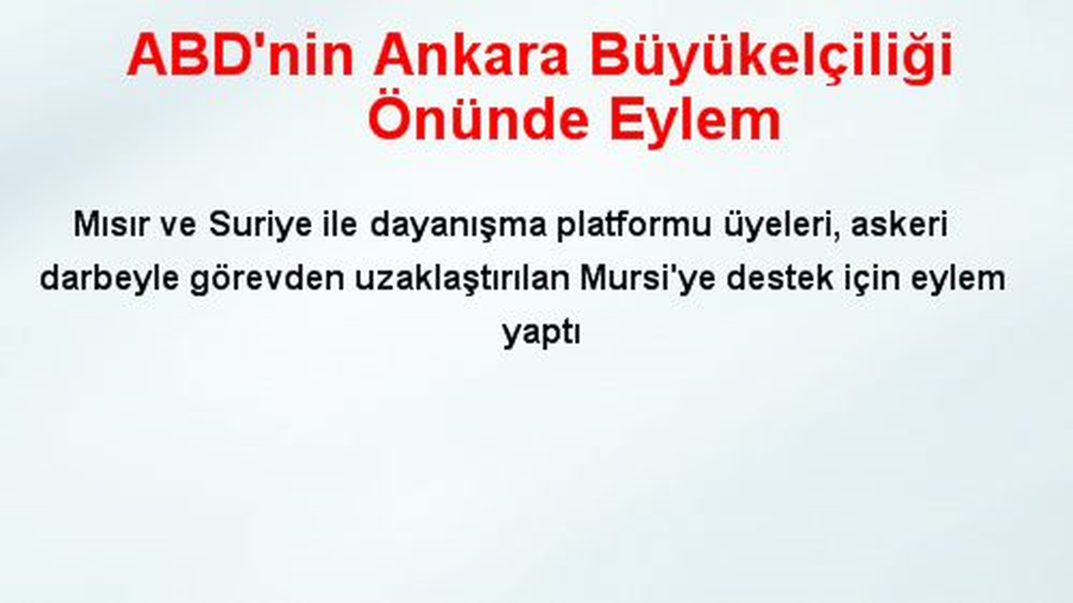 ABD\'nin Ankara Büyükelçiliği Önünde Eylem